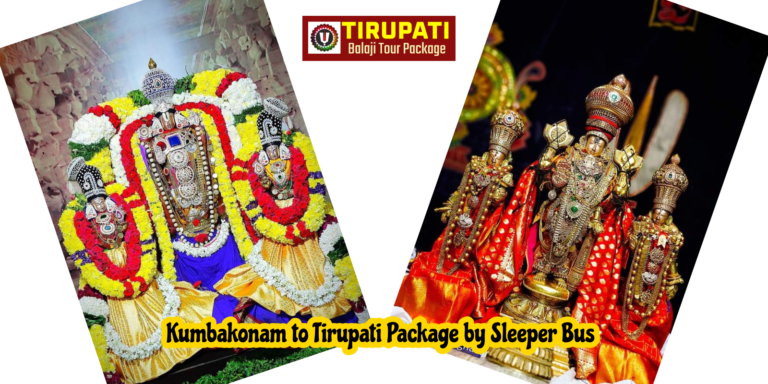 Kumbakonam to Tirupati Tour Package by AC Sleeper Bus with TBTP Balaji Travels