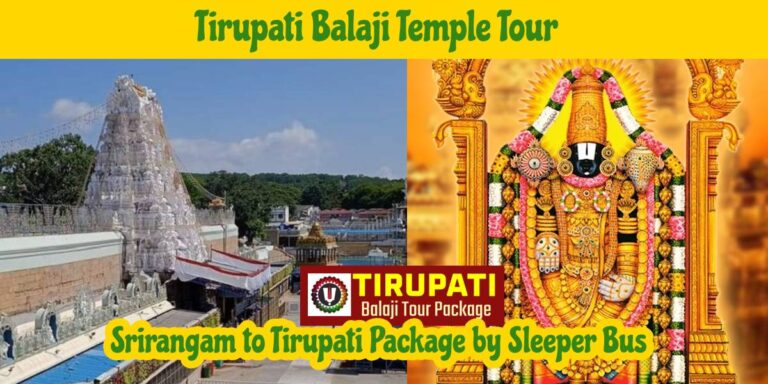 Srirangam to Tirupati package by Sleeper Bus