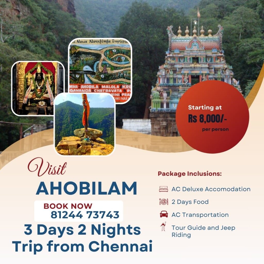 Chennai to Ahobilam 3 Days Tour Package